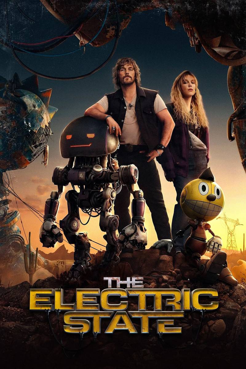 Poster chính thức của phim Phim Viễn Tưởng, Phim Phiêu Lưu "Xứ sở robot" (The Electric State - 2025), với sự tham gia của diễn viên Millie Bobby Brown và Chris Pratt.
