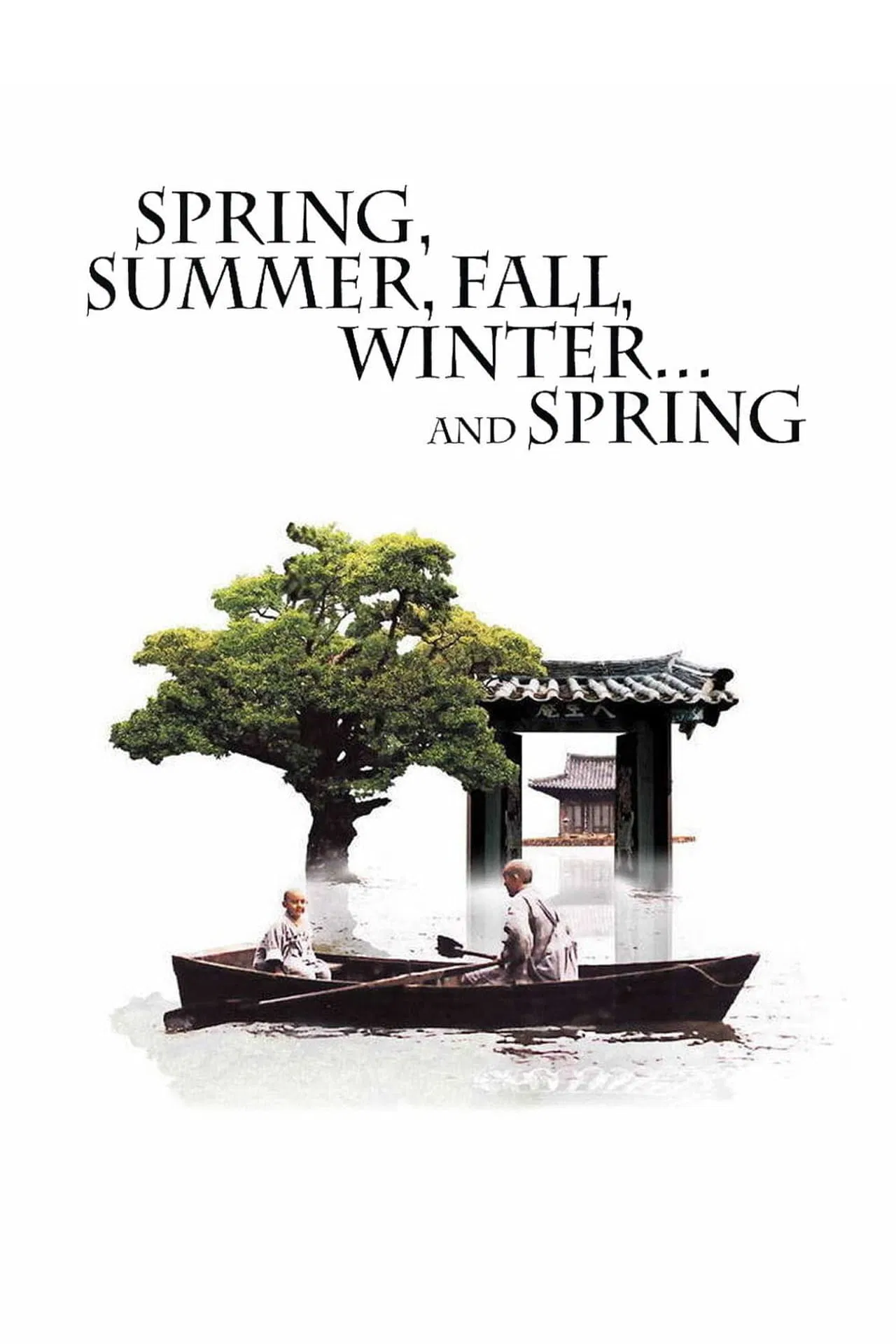 Poster chính thức của phim Phim Tâm Lý "Xuân, Hạ, Thu, Đông... Rồi Lại Xuân" (Spring, Summer, Fall, Winter... and Spring - 2003), với sự tham gia của diễn viên Oh Young-soo và Kim Ki-duk.