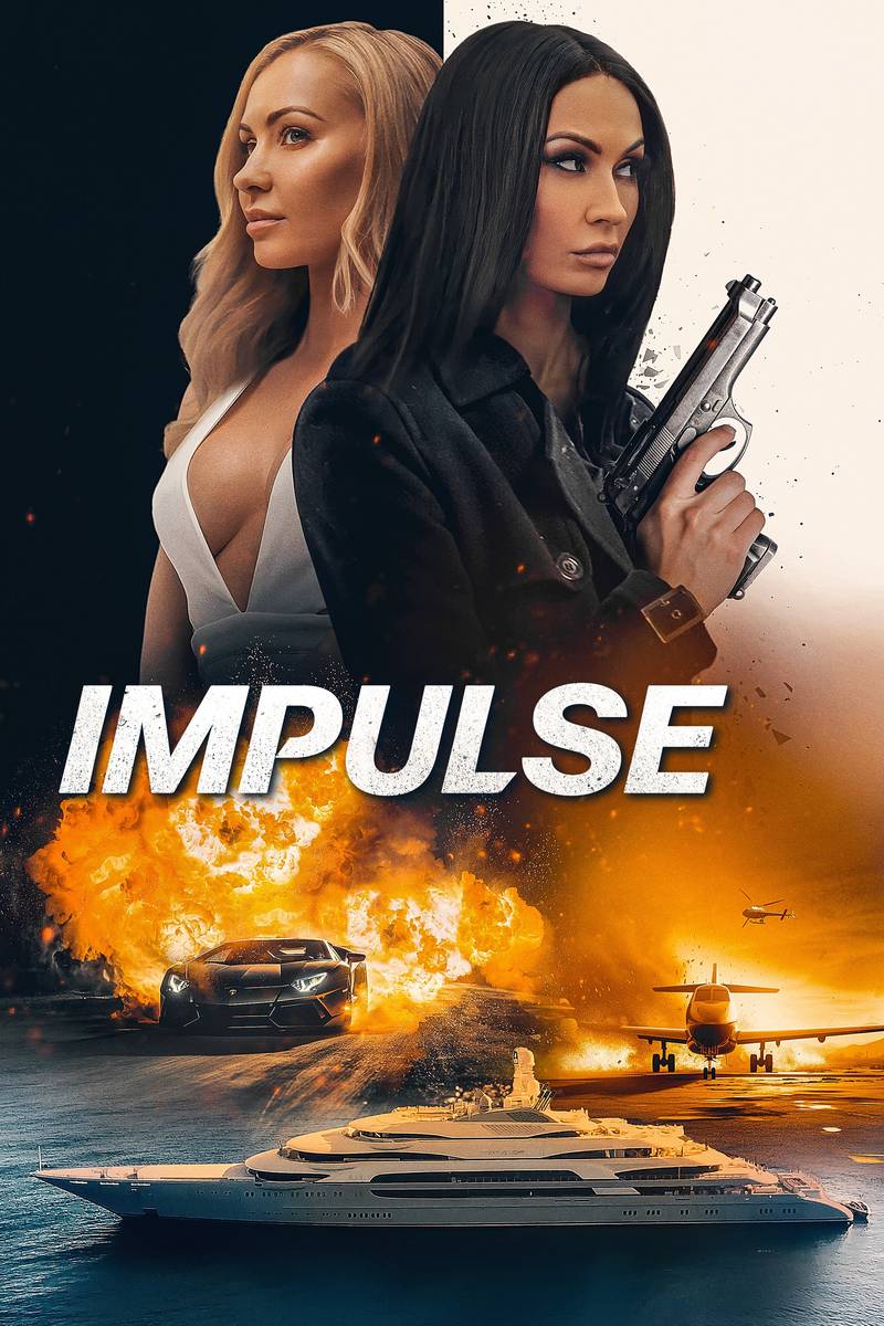 Poster chính thức của phim Phim Giật Gân, Phim Hành Động "xung lực" (Impulse - 2023), với sự tham gia của diễn viên Dajana Gudic và Nick Cassavetes.