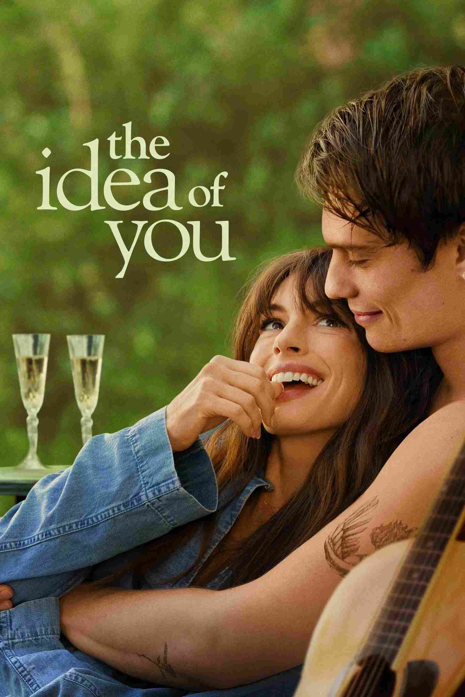 Poster chính thức của phim Phim Tình Cảm, Phim Tâm Lý "Ý Niệm Về Anh" (The Idea of You - 2024), với sự tham gia của diễn viên Anne Hathaway và Nicholas Galitzine.