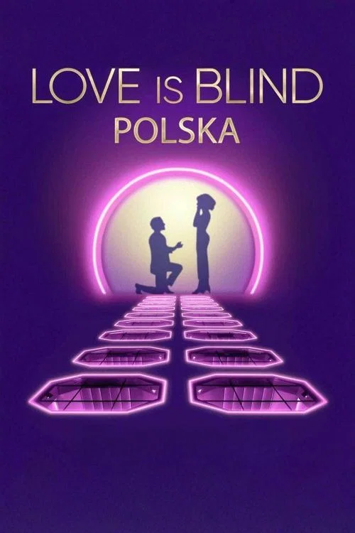 Poster chính thức của phim Truyền Hình Thực Tế "Yêu là mù quáng: Polska" (Love Is Blind: Poland - 2026), với sự tham gia của diễn viên Zofia Zborowska-Wrona và Andrzej Wrona.