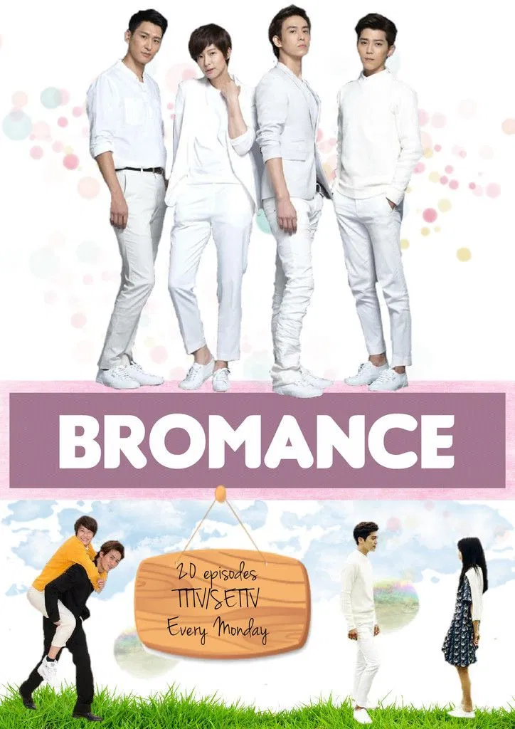 Poster chính thức của phim Phim Tâm Lý, Phim Tình Cảm "Yêu Phải Anh Em" (Bromance - 2015), với sự tham gia của diễn viên Trần Sở Hà và Megan Lai.
