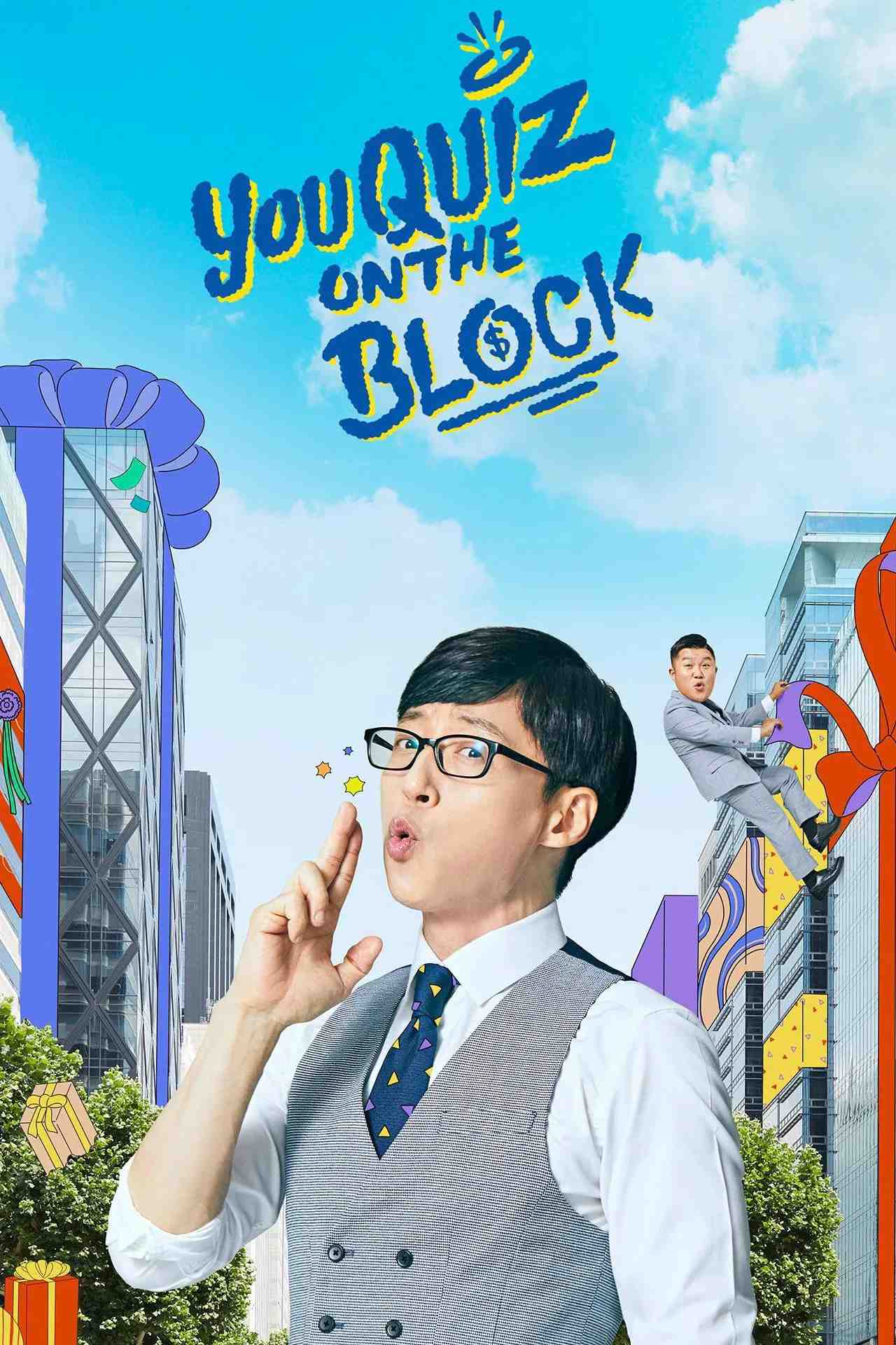 Poster chính thức của phim Talkshow, Phim Hài "You Quiz on the Block" (You Quiz on the Block - 2018), với sự tham gia của diễn viên Yoo Jae-suk và Jo Se-ho.