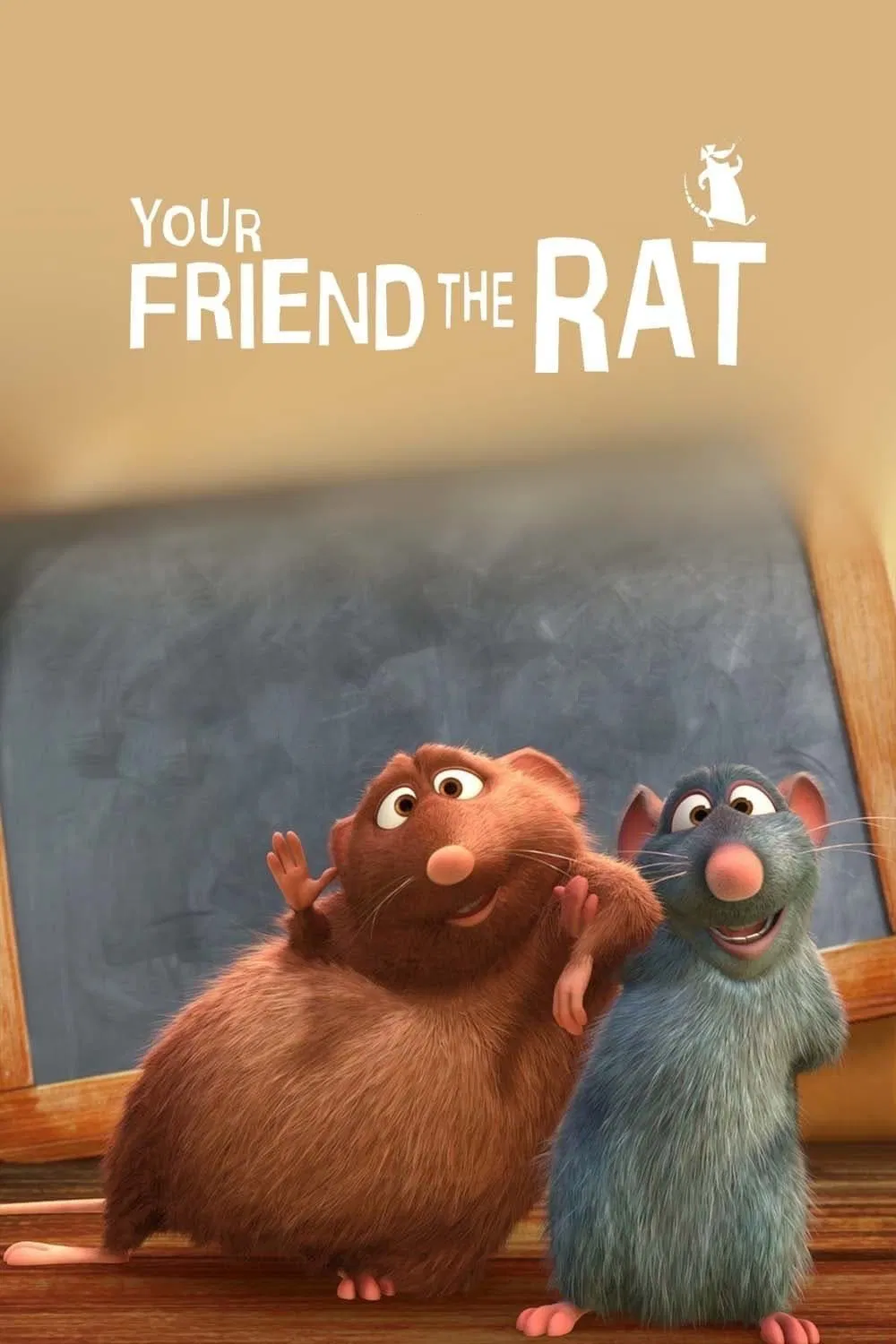Poster chính thức của phim Phim Hoạt Hình, Phim Gia Đình "Your Friend the Rat" (Your Friend the Rat - 2007), với sự tham gia của diễn viên Patton Oswalt và Peter Sohn.