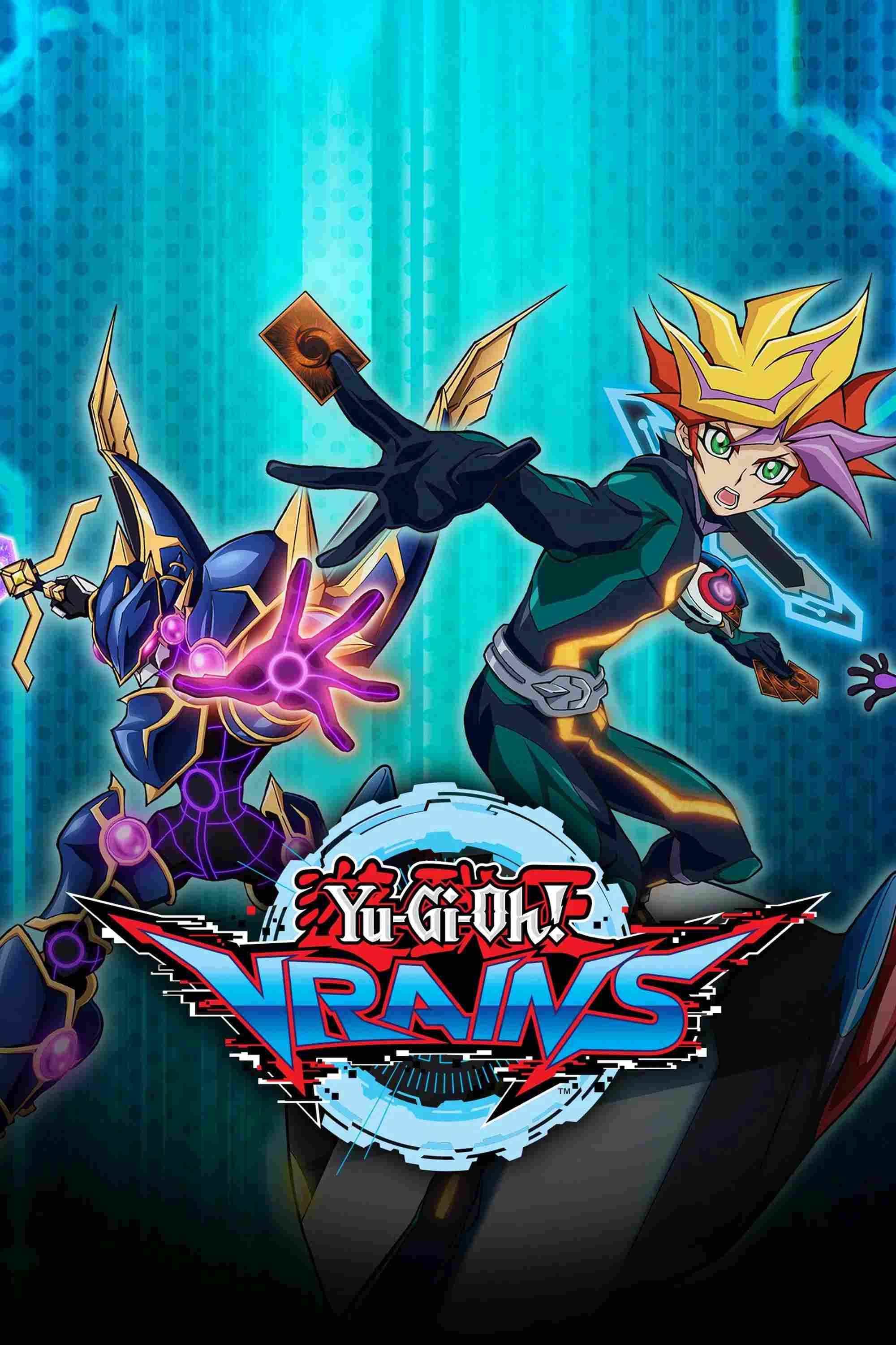 Poster chính thức của phim Phim Viễn Tưởng & Giả Tưởng, Phim Hoạt Hình "Yu-Gi-Oh! VRAINS" (Yu-Gi-Oh! VRAINS - 2017), với sự tham gia của diễn viên Shoya Ishige và Shunsuke Takeuchi.