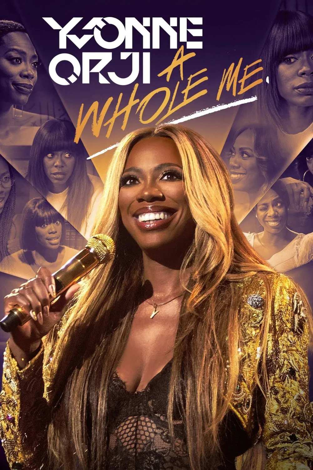 Poster chính thức của phim Phim Hài "Yvonne Orji: Trọn Vẹn Con Người Tôi" (Yvonne Orji: A Whole Me - 2022), với sự tham gia của diễn viên Yvonne Orji và Chinedu Unaka.