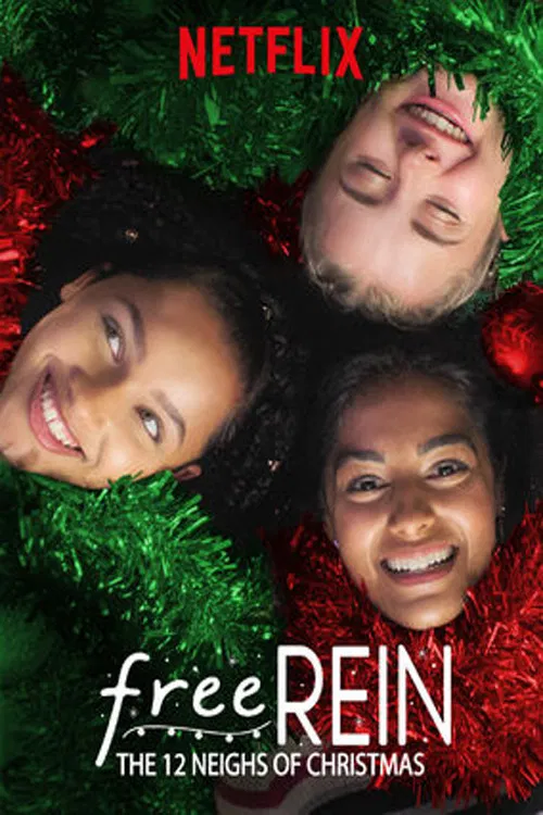 Poster chính thức của phim Phim Hài, Phim Tâm Lý "Zoe và Raven: Bài hát Giáng Sinh" (Free Rein: The Twelve Neighs of Christmas - 2018), với sự tham gia của diễn viên Jaylen Barron và Manpreet Bambra.