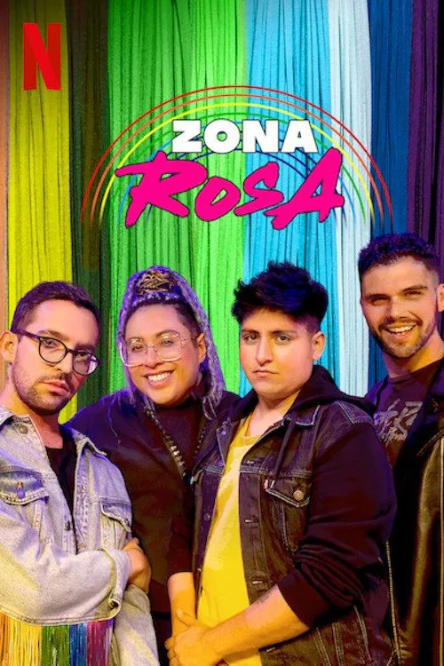 Poster chính thức của phim Phim Hài "Zona Rosa - Bên phía cầu vồng" (Zona Rosa - 2019).